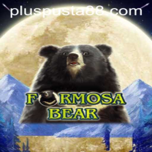 Discover the Exciting World of FormosaBear: An In-Depth Look at Pusta88